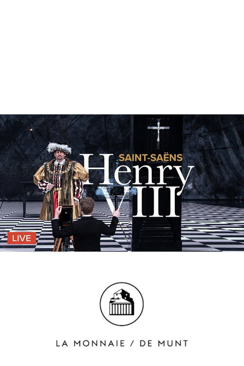 Henry VIII - SAINT-SAËNS (2023) poster