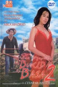 Tag-ulan Ngayon Ang Bukid Ay Basa 2 (2005) poster