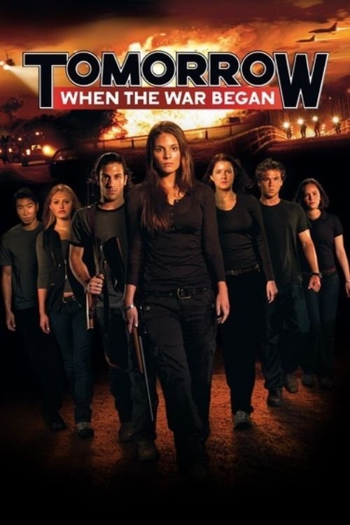 Tomorrow, When the War Began (2010) poster