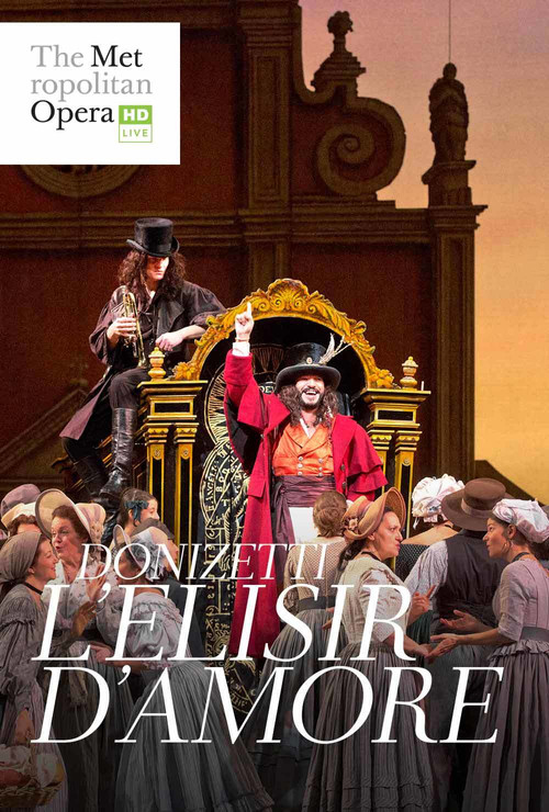 The Metropolitan Opera: The Elixir of Love (2018) poster