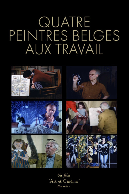Quatre peintres belges au travail (1952) poster