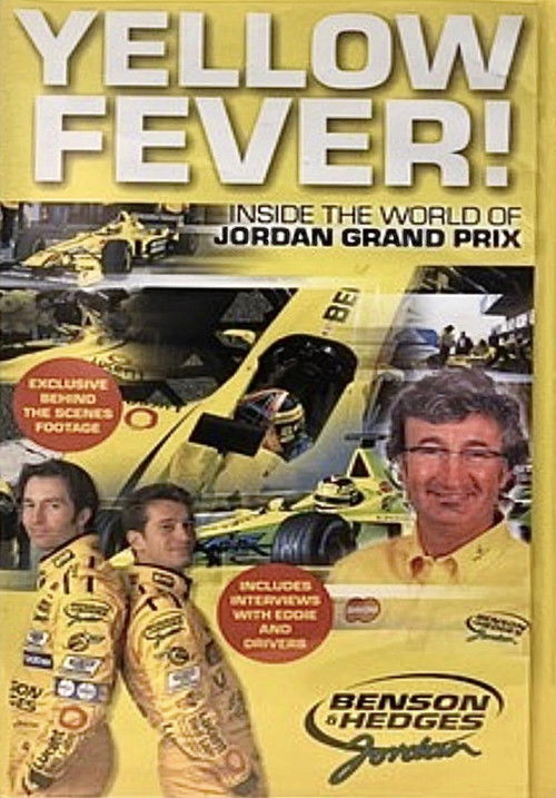 Yellow Fever! Inside the World of Jordan Grand Prix (2000) poster