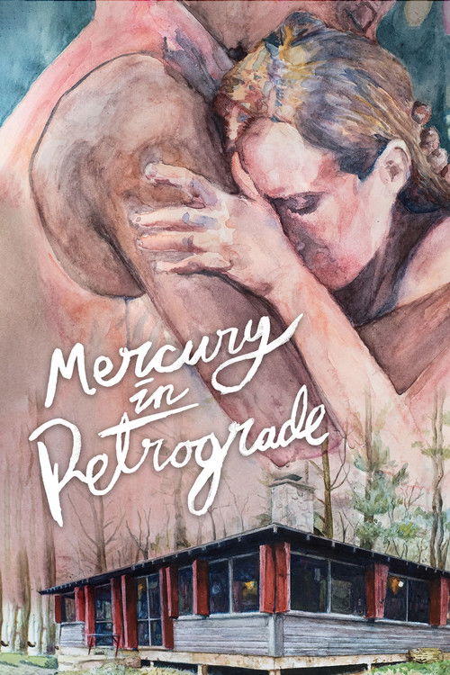 Mercury in Retrograde (2017) poster