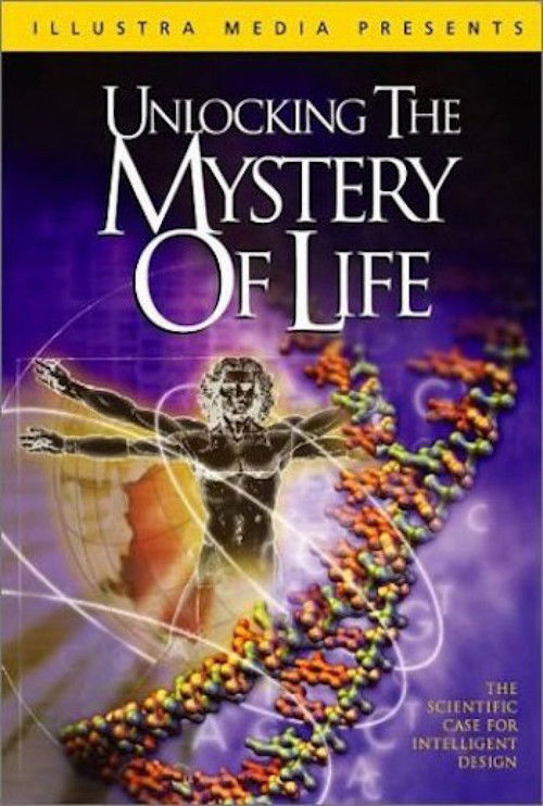 Unlocking the Mystery of Life (2003) poster