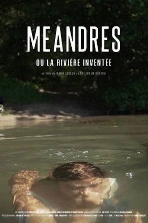 Méandres ou la rivière inventée (2023) poster