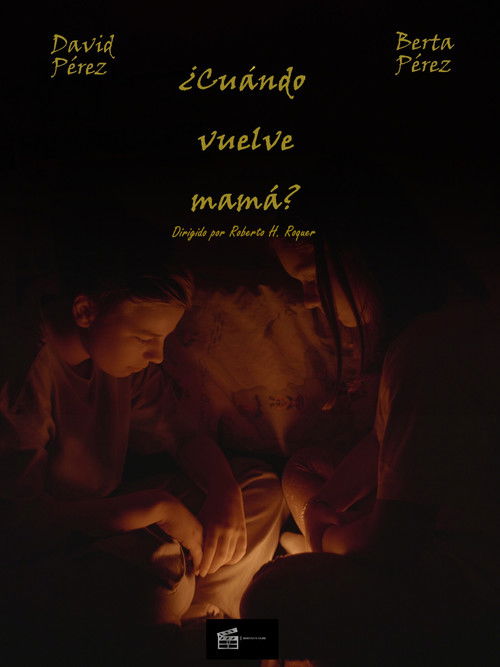 ¿Cuándo vuelve mamá? (2024) poster