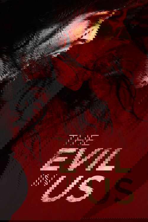 The Evil in Us (2016) poster