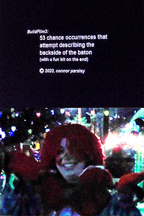 BuildFilm3: 53 Chance Occurrences that Attempt Describing the Backside of the Baton (with a fun bit on the end) (2023) poster