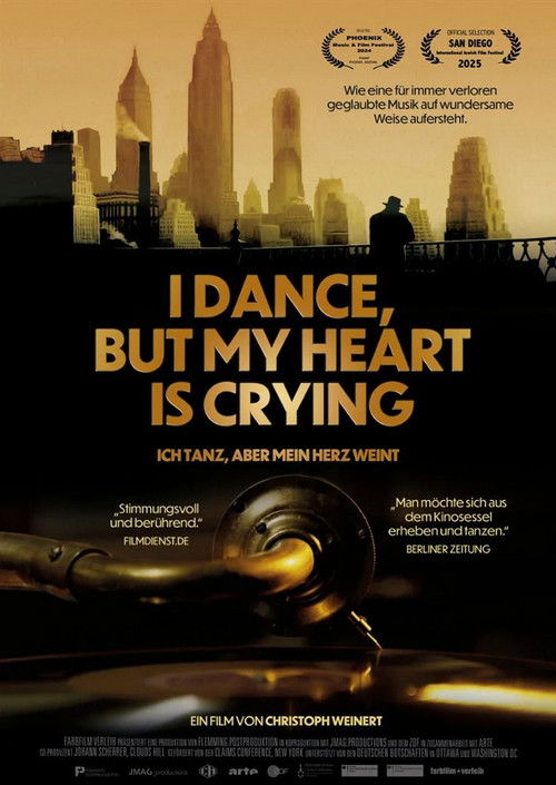 I Dance, But My Heart Is Crying - Ich tanz, aber mein Herz weint (2024) poster