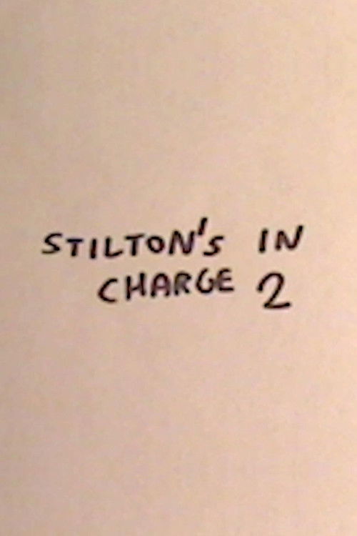 Stilton's in Charge 2 (2023) poster