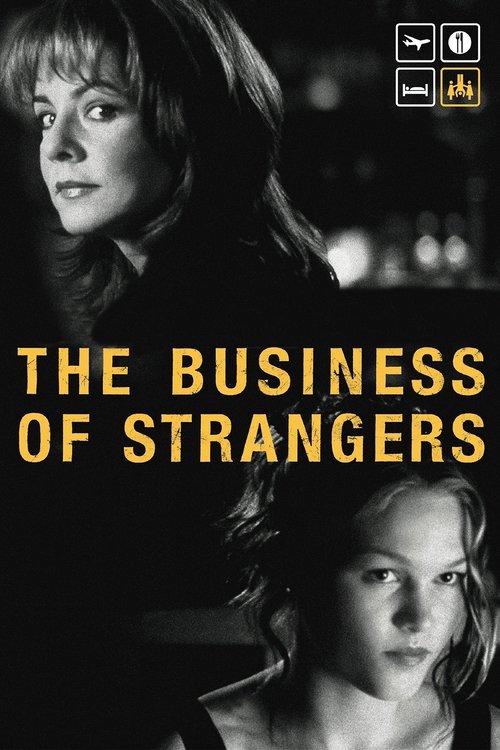 The Business of Strangers (2001) poster