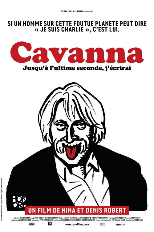 Cavanna, jusqu'à l'ultime seconde j'écrirai (2015) poster
