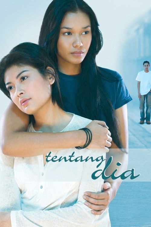 Tentang Dia (2005) poster