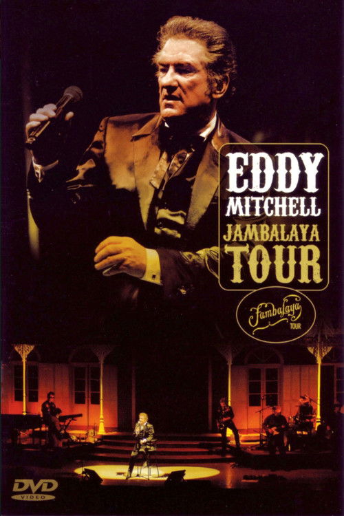 Eddy Mitchell - Jambalaya Tour (2007) poster
