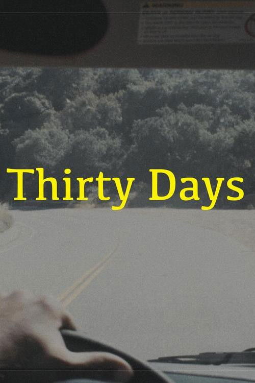 Thirty Days (2020) poster