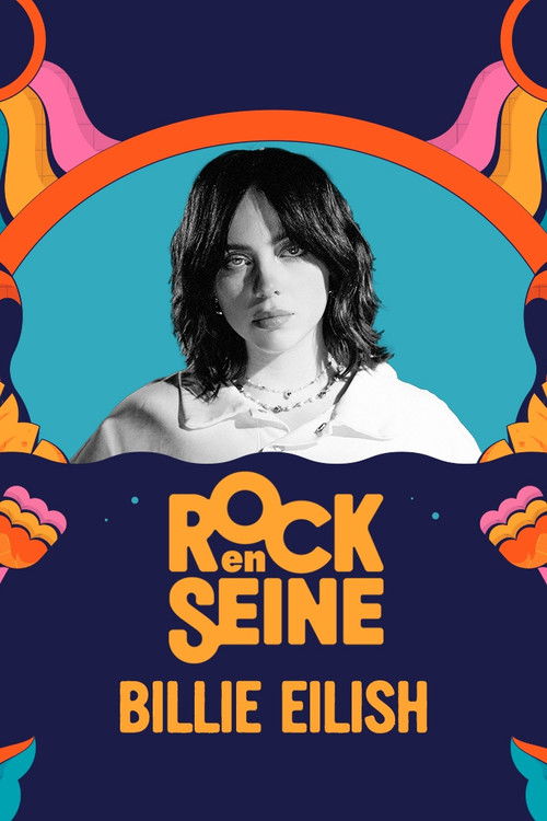 Billie Eilish - Rock en Seine 2023 (2023) poster