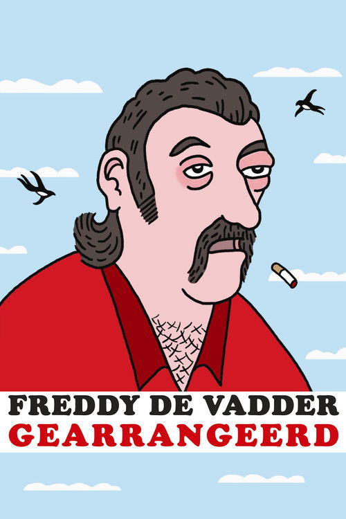 Freddy De Vadder: Gearrangeerd (2007) poster