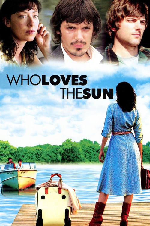 Who Loves the Sun (2006) poster