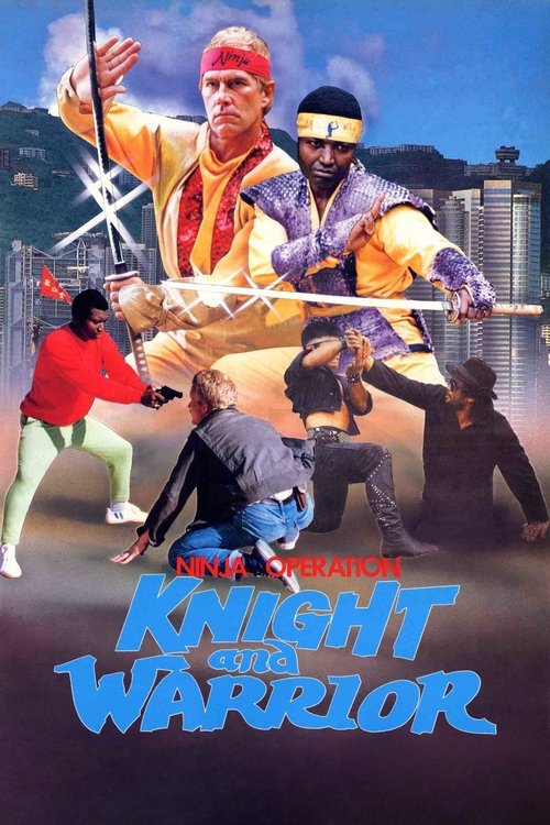 Ninja Operation - Knight and Warrior (1987) poster