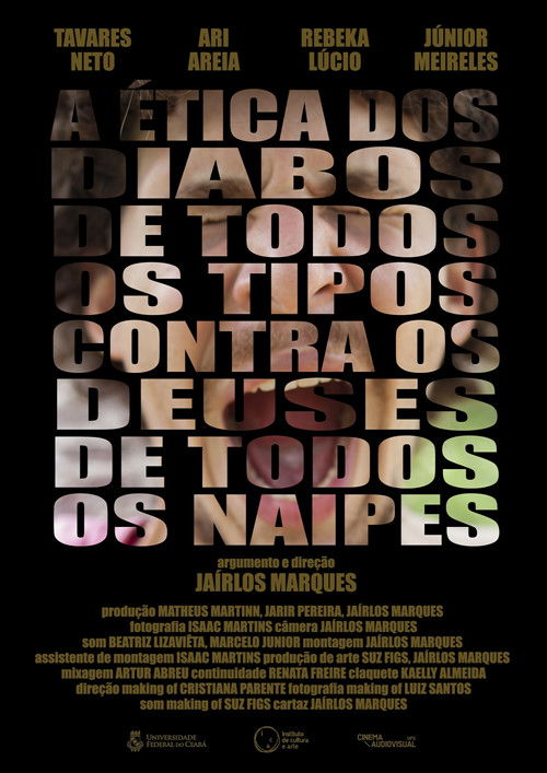 A Ética dos Diabos de Todos os Tipos Contra os Deuses de Todos os Naipes (2018) poster