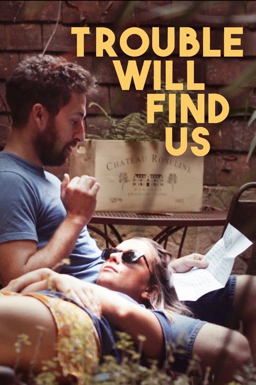 Trouble Will Find Us (2020) poster