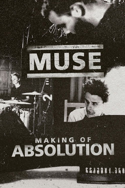 Muse: The Making of Absolution (2003) poster