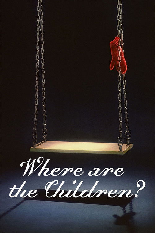 Where are the Children? (1986) poster