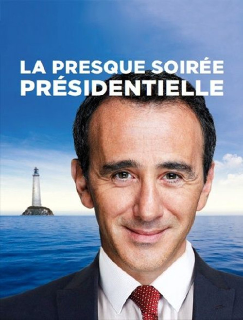 La presque soirée présidentielle (2017) poster