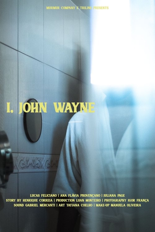 I, John Wayne (2021) poster