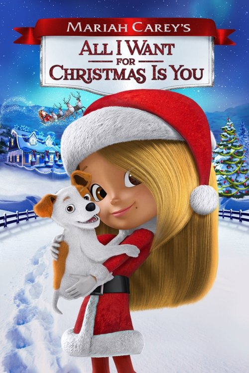 Mariah Carey's All I Want for Christmas Is You (2017) poster