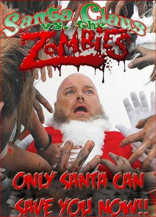 Santa Claus Versus the Zombies (2010) poster