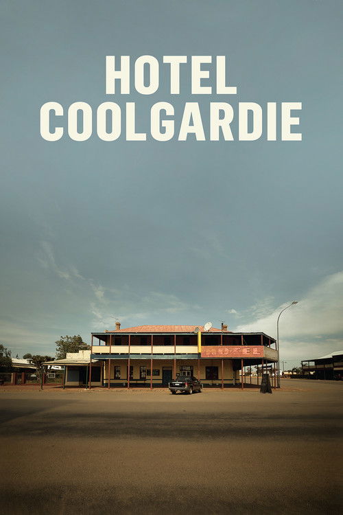 Hotel Coolgardie (2017) poster