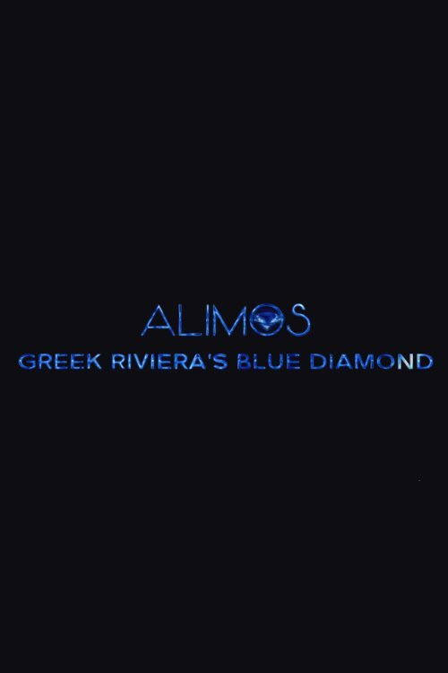Alimos: Greek Riviera's Blue Diamond (2020) poster