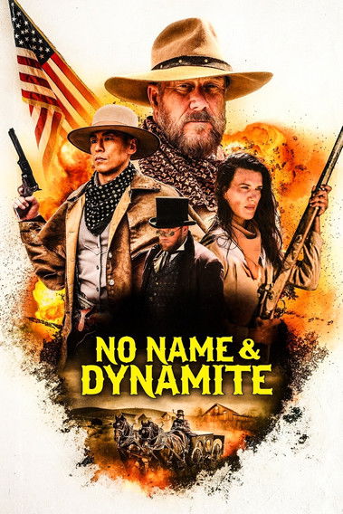 No Name and Dynamite (2022) poster