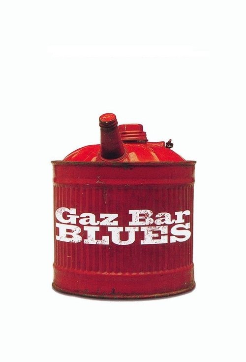 Gaz Bar Blues (2003) poster