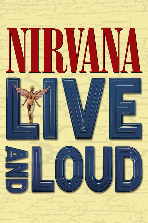 Nirvana: Live And Loud (1993) poster