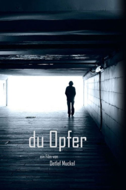 Du Opfer (2014) poster