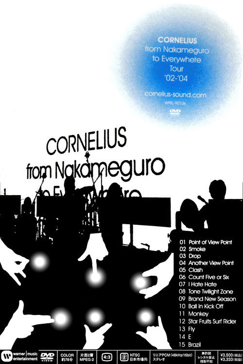Cornelius From Nakameguro to Everywhere Tour '02-'04 (2008) poster