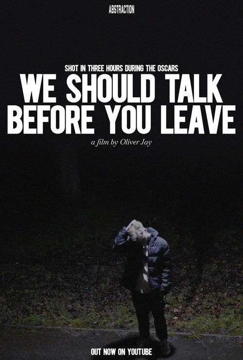 We Should Talk Before You Leave (2023) poster