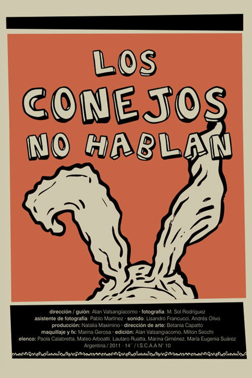Los conejos no hablan (2011) poster