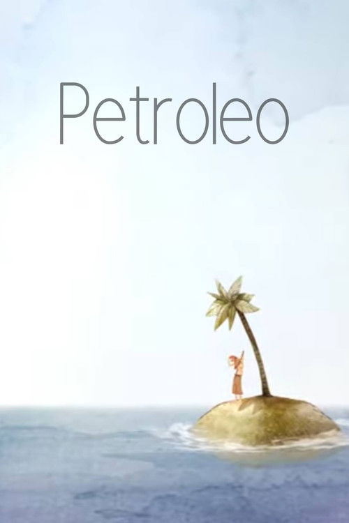 Petroleo (2011) poster