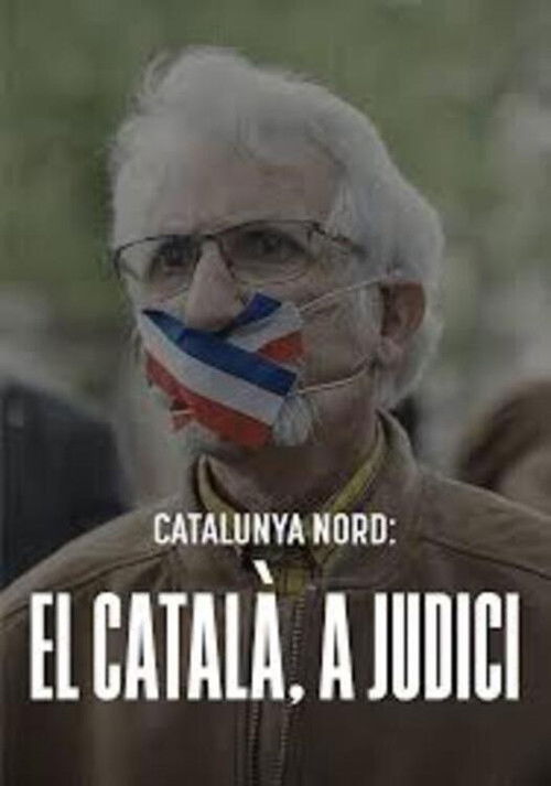 Catalunya Nord: el català, a judici (2023) poster
