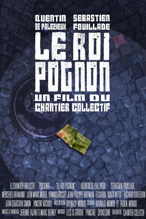 Le Roi Pognon (2012) poster
