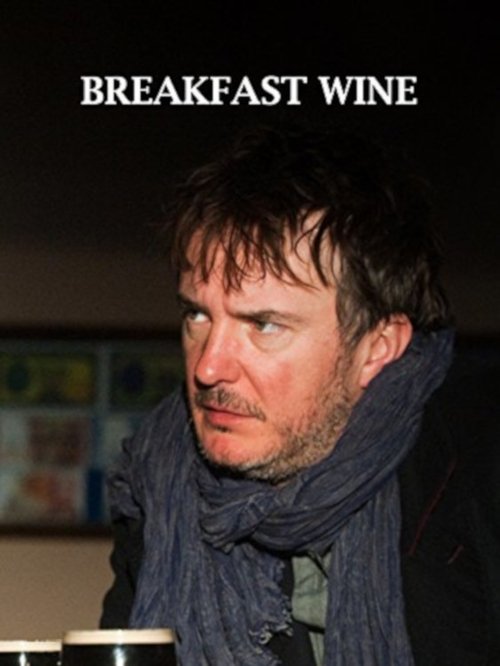 Breakfast Wine (2013) poster