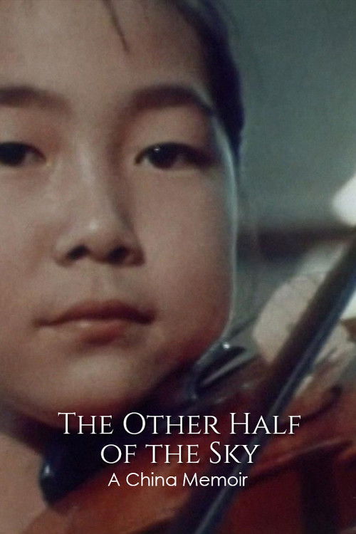 The Other Half of the Sky: A China Memoir (1975) poster