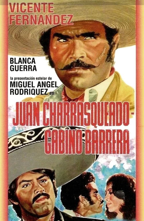 Juan Charrasqueado y Gabino Barrera (1982) poster