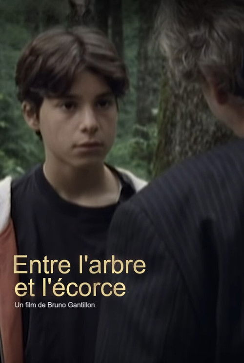 Entre l'arbre et l'écorce (2000) poster