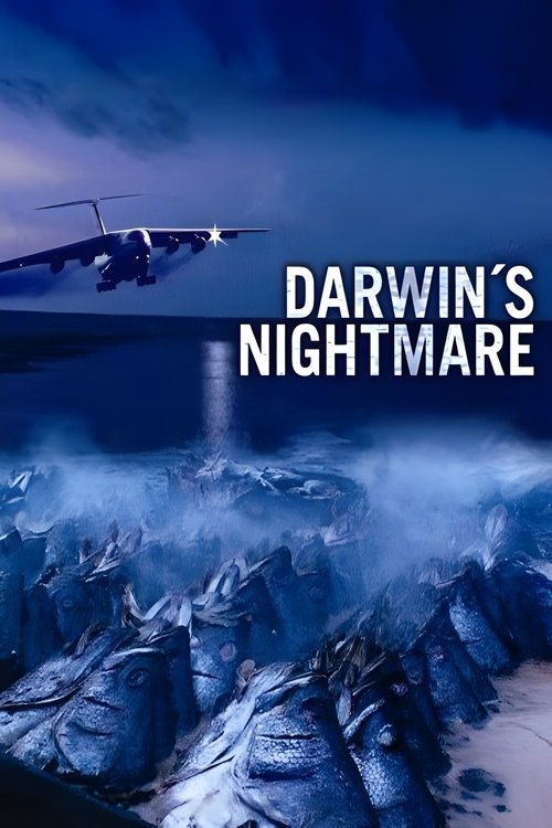 Darwin's Nightmare (2005) poster