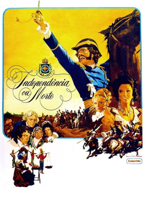 Independência ou Morte (1972) poster