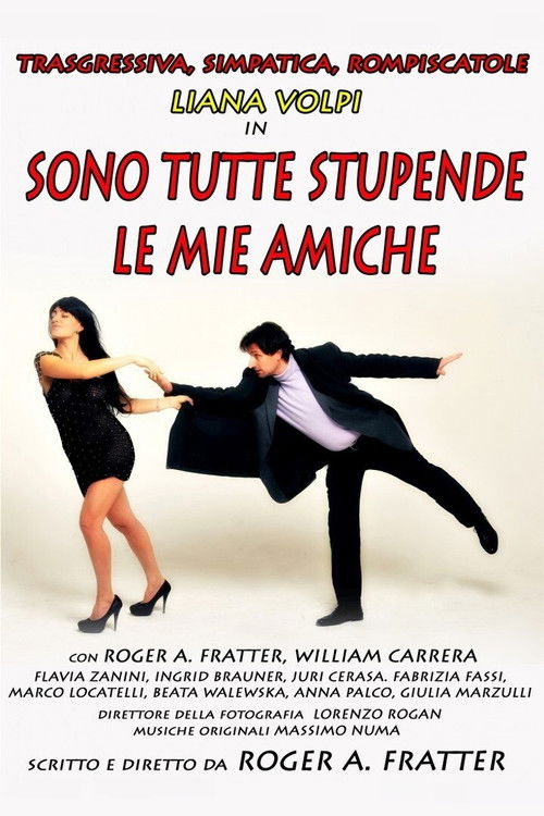 Sono tutte stupende le mie amiche (2012) poster
